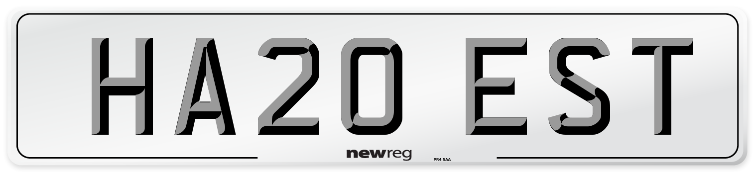 HA20 EST Number Plate from New Reg